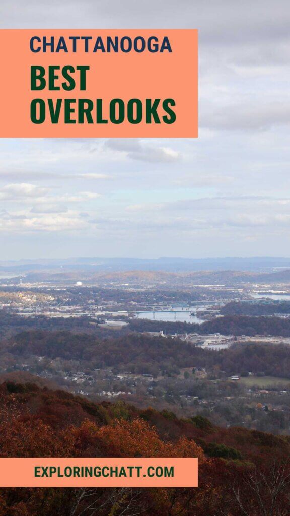 Chattanooga Best Overlooks