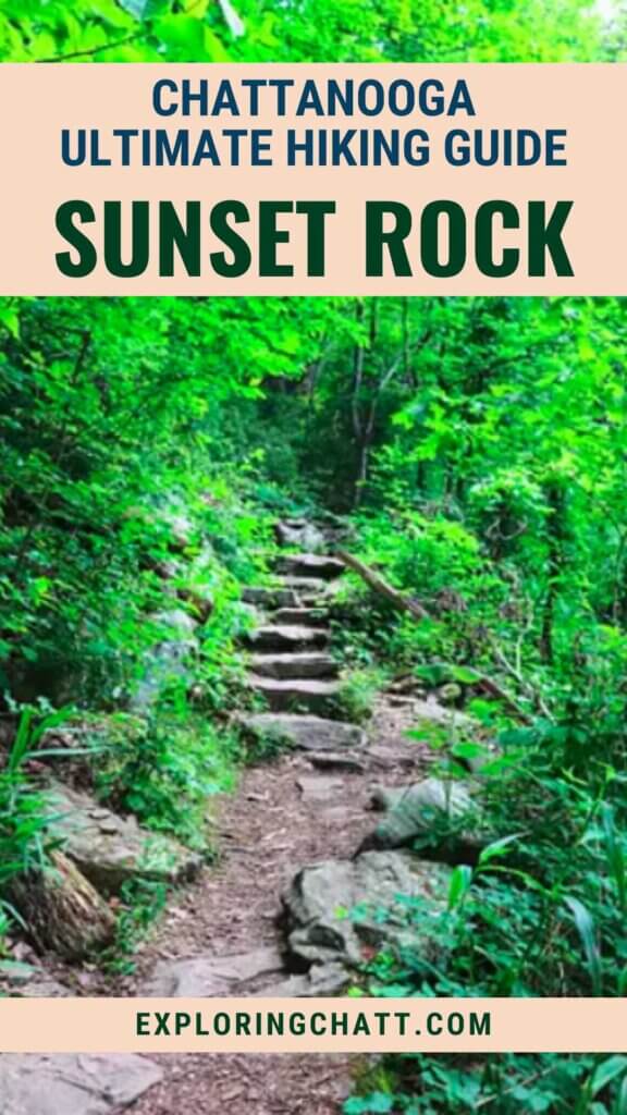 Chattanooga Ultimate Hiking Guide Sunset Rock