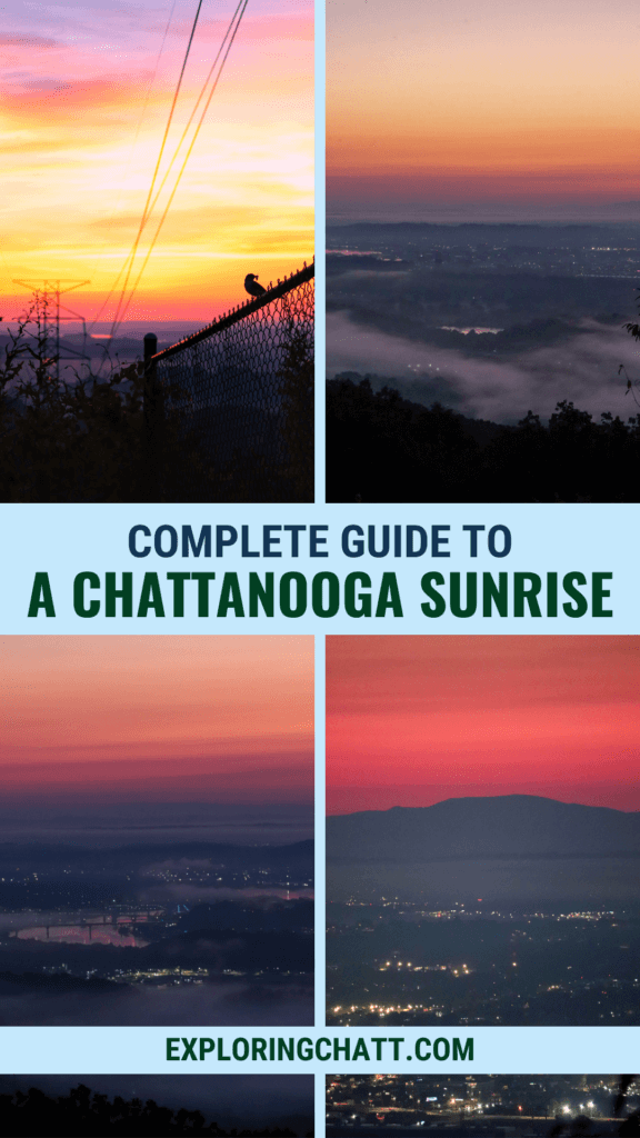 Complete Guide to a Chattanooga Sunrise