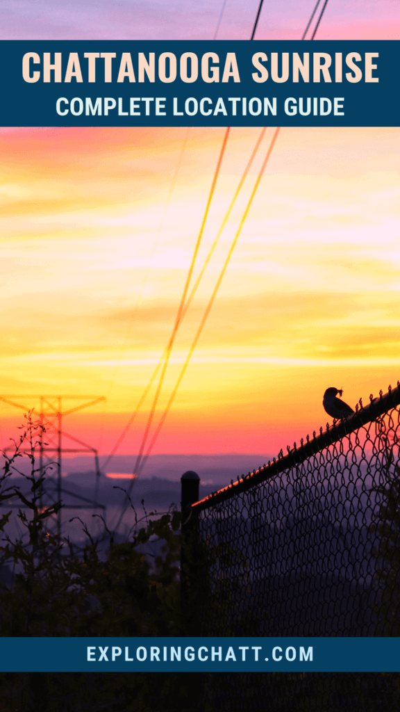 Chattanooga Sunrise Complete Location Guide