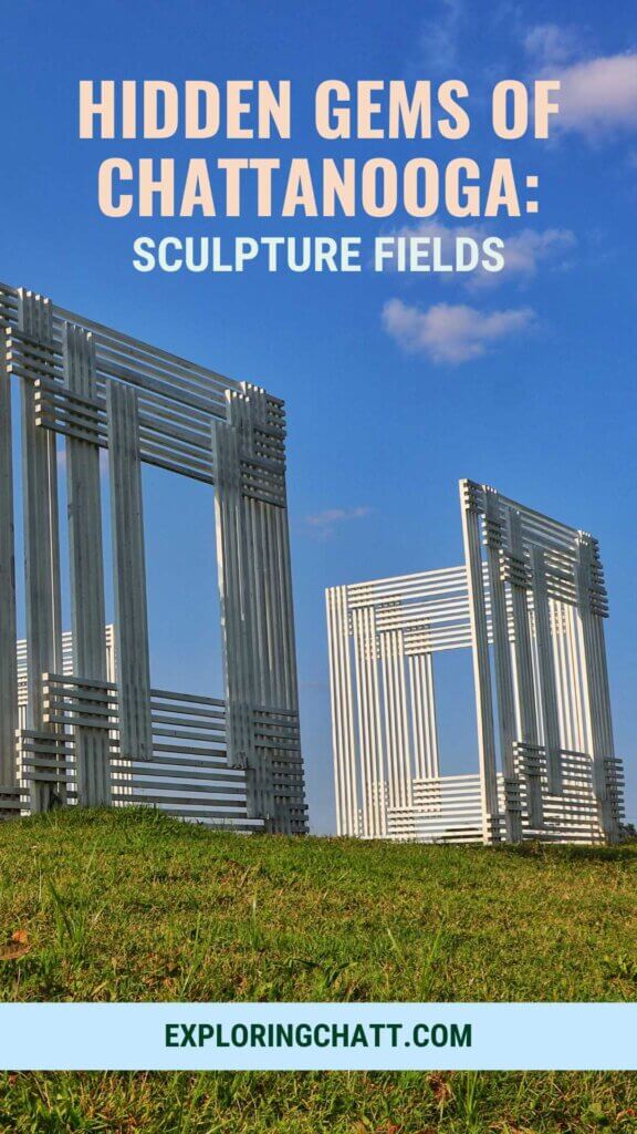Hidden Gems of Chattanooga: Sculpture Fields