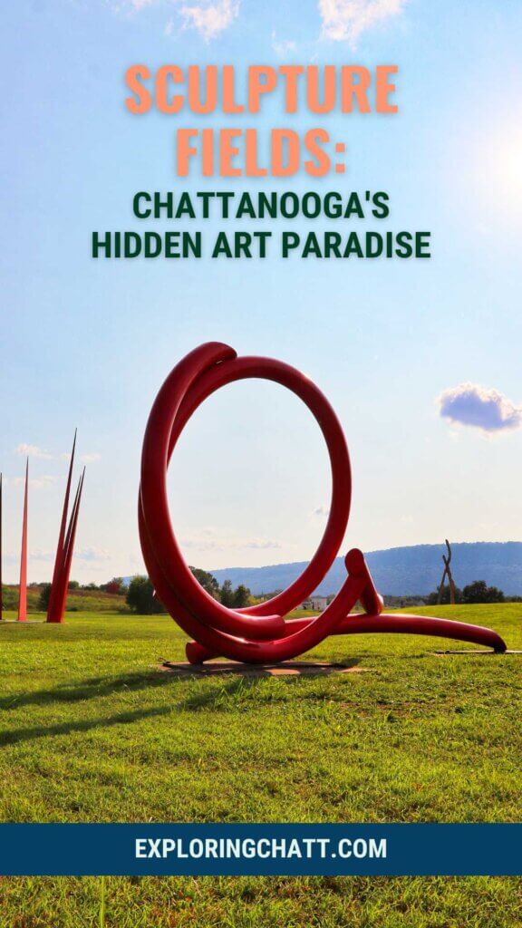 Sculpture Fields: Chattanooga's Hidden Art Paradise
