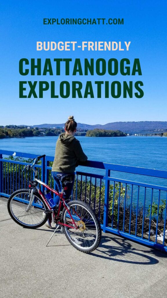 Budget-Friendly Chattanooga Explorations