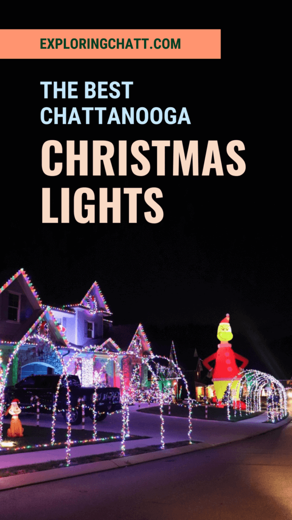 The Best Chattanooga Christmas Lights