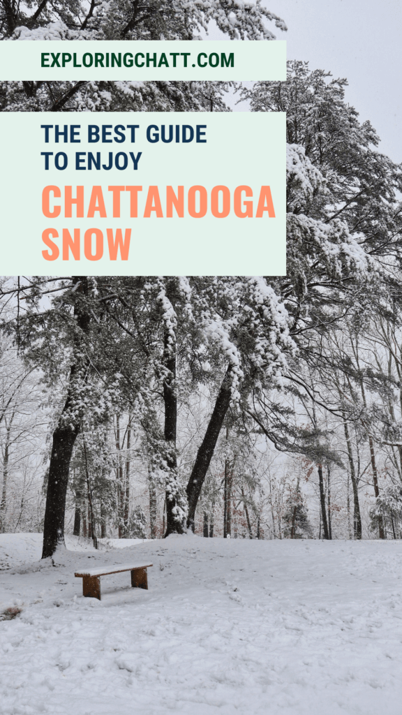 The Best Guide to Enjoy Chattanooga Snow