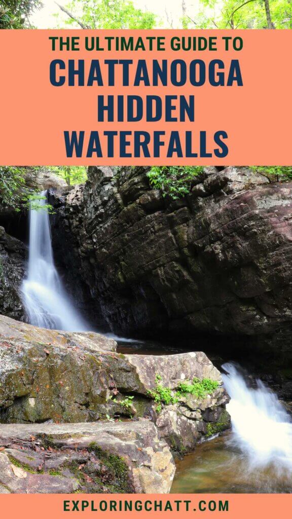 The Ultimate Guide to Chattanooga Hidden Waterfalls