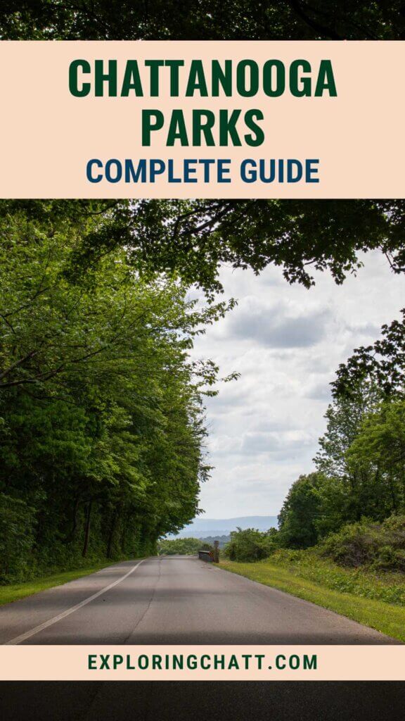 Chattanooga Parks Complete Guide