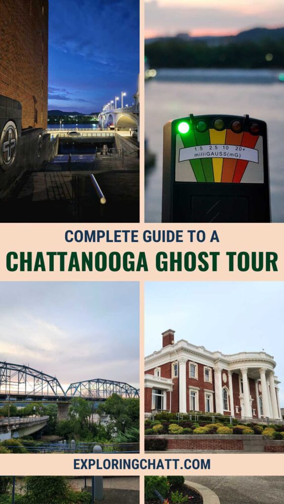 Complete Guide to a Chattanooga Ghost Tour